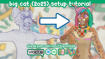 Big Cat (2025) VRChat Avatar Base Setup Tutorial