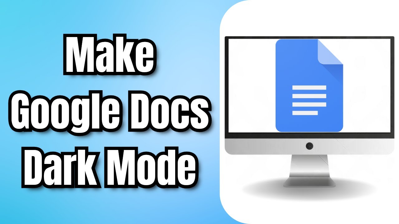 How To Make Google Docs Dark Mode - Full Guide - YouTube