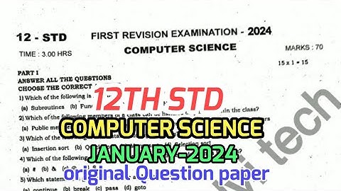12th std Computer Science First Revision Test January-2024 official Original Question paper II 12th