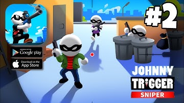 JOHNNY TRIGGER SNIPER Gameplay Walkthrough Part 2 - Missions 11-50 (iOS Android)