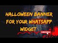 Banners de Hallowen para tu WhatsApp Widget