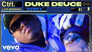 Duke Deuce - ARMY (Live Session) | Vevo Ctrl