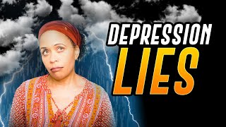 8 Lies Depressed People Believe