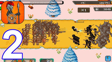 Grow Stick Empire: Stick War - Gameplay Walkthrough Part 2 Stickman Army Commander (iOS,Android)