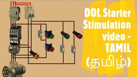 #DOL STARTER ANIMATED STIMULATION CIRCUIT-  தமிழ் (TAMIL) #direct-online starter #Circuit #motor