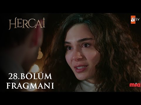 Hercai 28.Bölüm Fragmanı