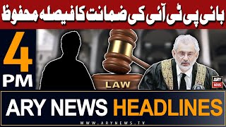ARY News 4 PM Headlines 14th May 2024 | Big News For PTI Chief