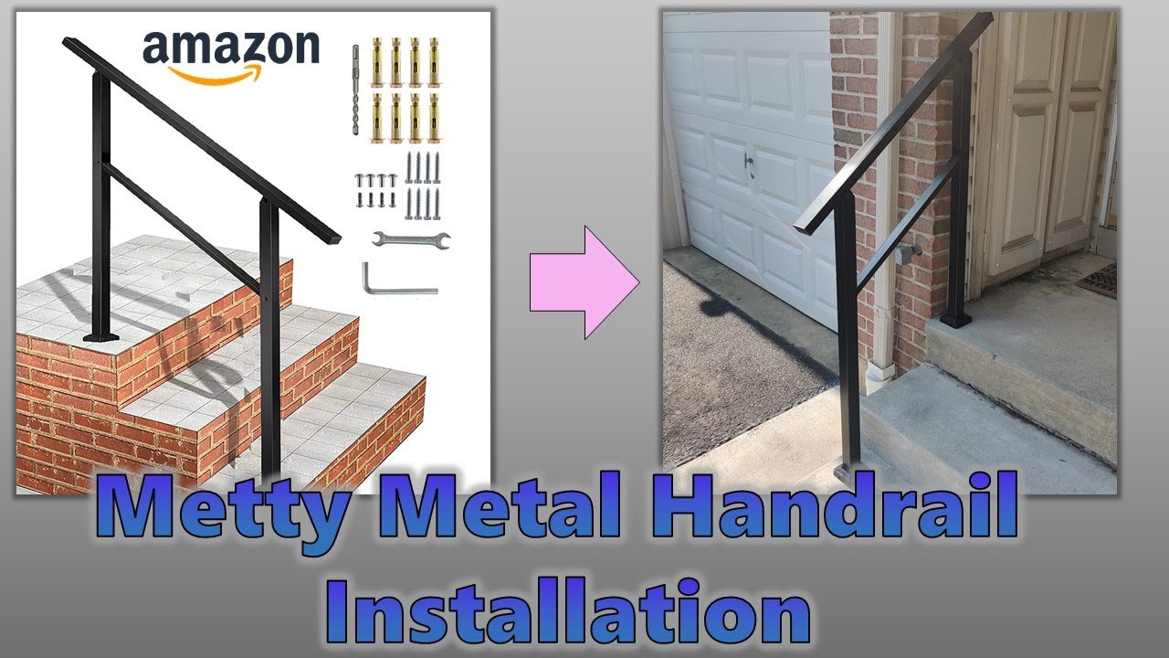 Amazon Metal Handrail Installation Instructions Guide Metty Metal 