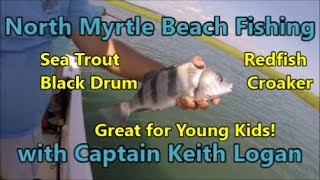 Inshore Fishing in North Myrtle Beach with Captain Keith Logan by Bikes Boats Bivouacs 88 views 3 months ago 15 minutes