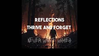 Thrive And Forget - Never Waste Wishes