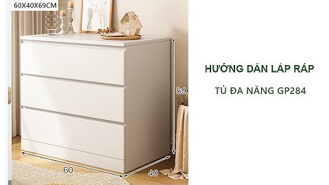 [HƯỚNG DẪN LẮP RÁP] TỦ ĐA NĂNG GP284