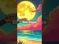 #reggaeblues #reggaewine #soulhealing #reggaefusion #positiveenergy #relaxingmusic #bluesfusion