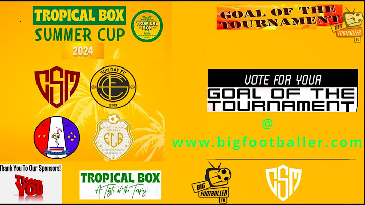 Tropical Box Summer Cup 2024 Goal of the Tournament