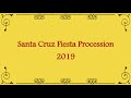 Santa Cruz Fiesta Procession 2019