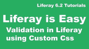 Liferay Tutorial 10 :- Validation in Liferay using Custom Css