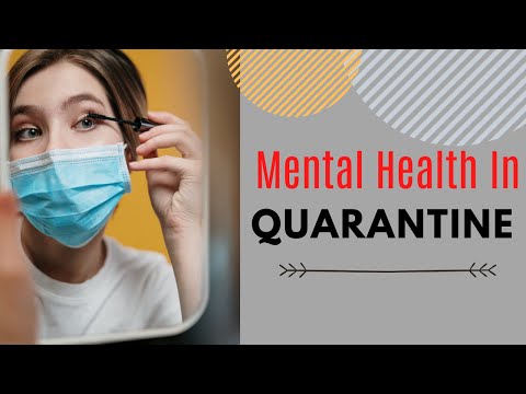8 Ways to Help Mental Health in Corona Virus (COVID-19) Quarantine