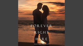 Chapter 112 - Forever Right Here (The Inn at Sunset Harbor—Book 12)