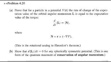 Introduction to Quantum Mechanics (2E) - Griffiths. Prob 4.20: Conservation of Angular Momentum