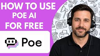 How to Use Poe AI for Free Full Guide 2026