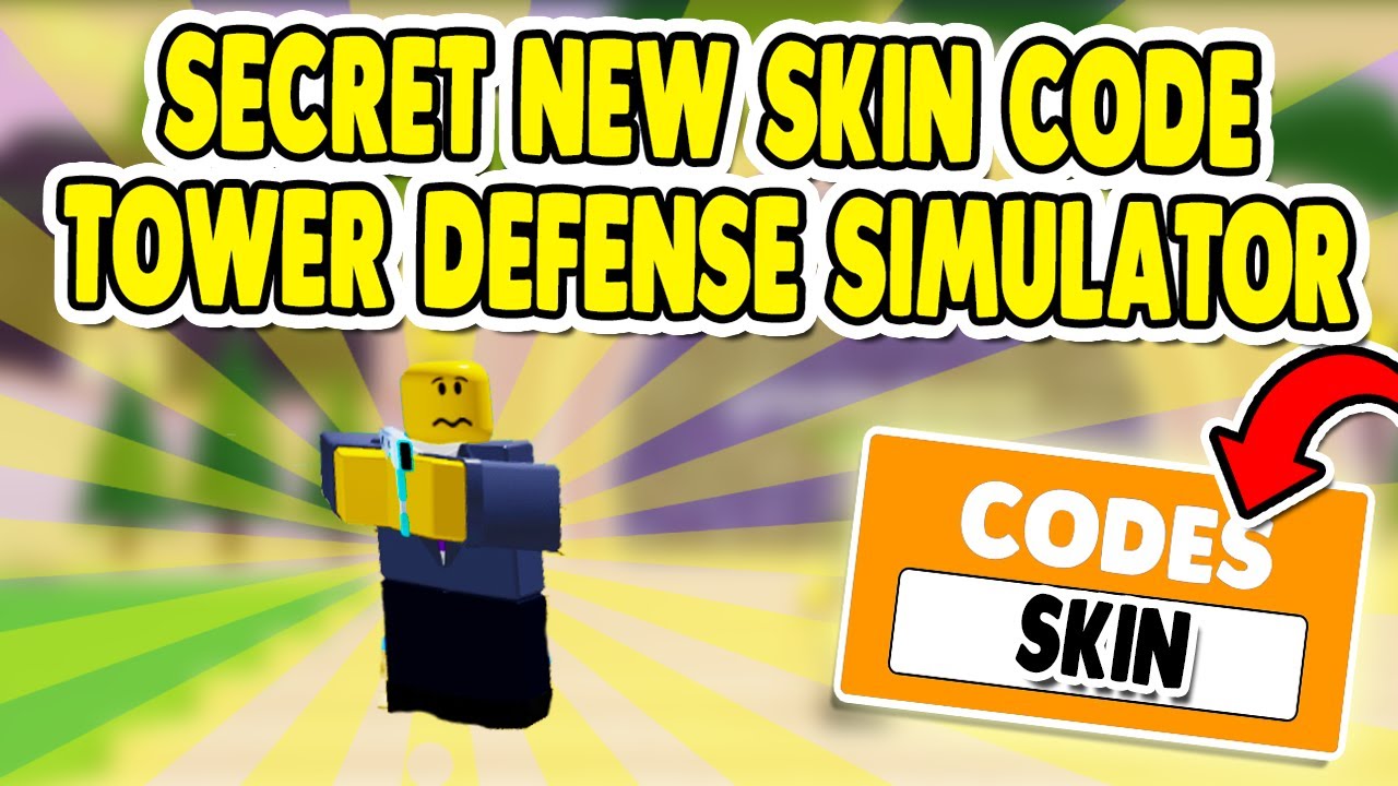 new-skin-code-new-update-code-tower-defense-simulator-roblox-youtube