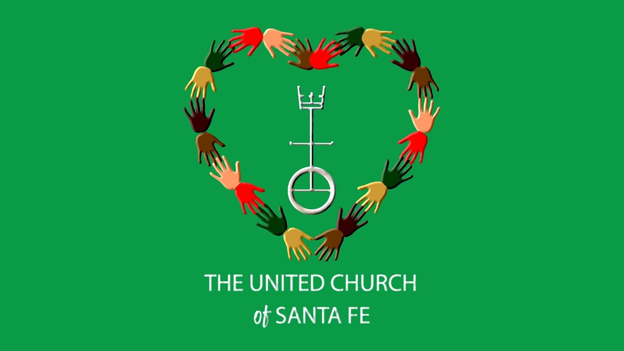 Sunday Worship - The United Church of Santa Fe - June 22, 2025