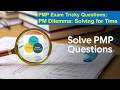 PMP Exam Tricky Questions Explanation Series - Q354 | ShriLearning