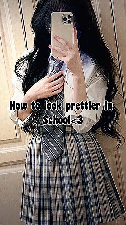 how-to-look-prettier-in-school-shorts-aesthetic-viral-fyp
