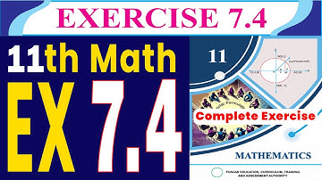 11th class math new book 2025 PCTB | Chapter 7 Exercise 7.4 | Ex 7.4 | Ex 7.4 11th math | EX 7.4