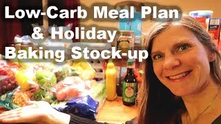 🛒LARGE Family GROCERIES For the Month🛍 | Aldi \& Walmart | Low-Carb | Christmas Baking