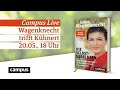 Sahra Wagenknecht trifft Kevin Kühnert – Campus Live