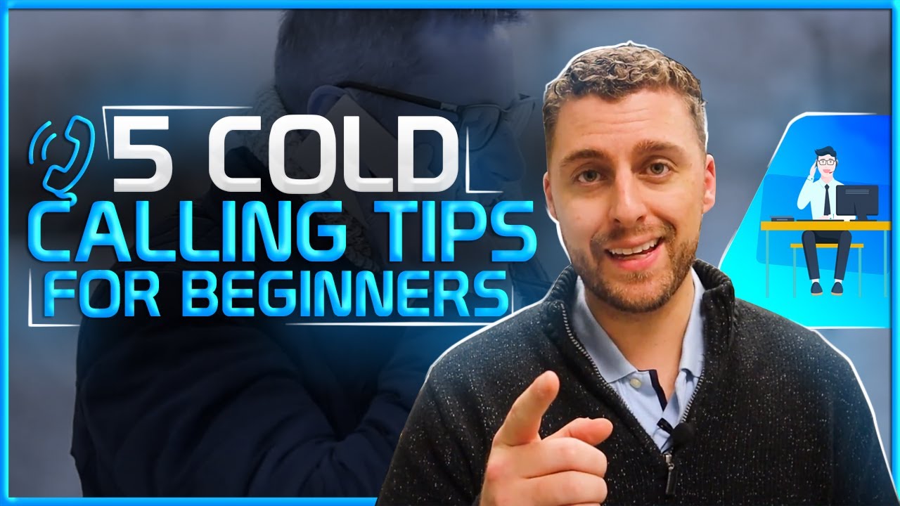 5 Cold Calling Tips For Beginners| Use These Tips To Boost Your Income ...