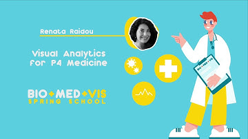 BioMedVis Spring School | Visual Analytics for P4 Medicine