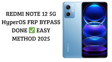 Redmi Note 12 5G Frp Bypass HyperOS Android 14 New Method 2025