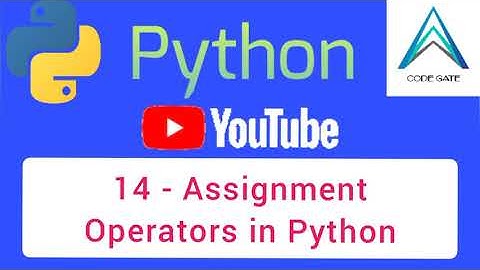١٤ - عوامل التخصيص في بايثون ( Assignment Operators in Python )