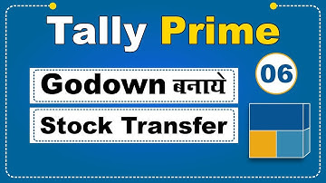 How to Create Godown & Stock Transfer in Tally Prime | Step-by-Step Tutorial #tallyprime
