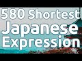 580 Shortest Japanese Expressions You Can Use Right Now