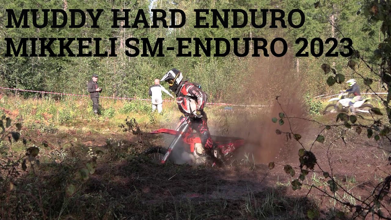 Crazy Mud Enduro  Part 1 | MIKKELI SM-ENDURO 2023