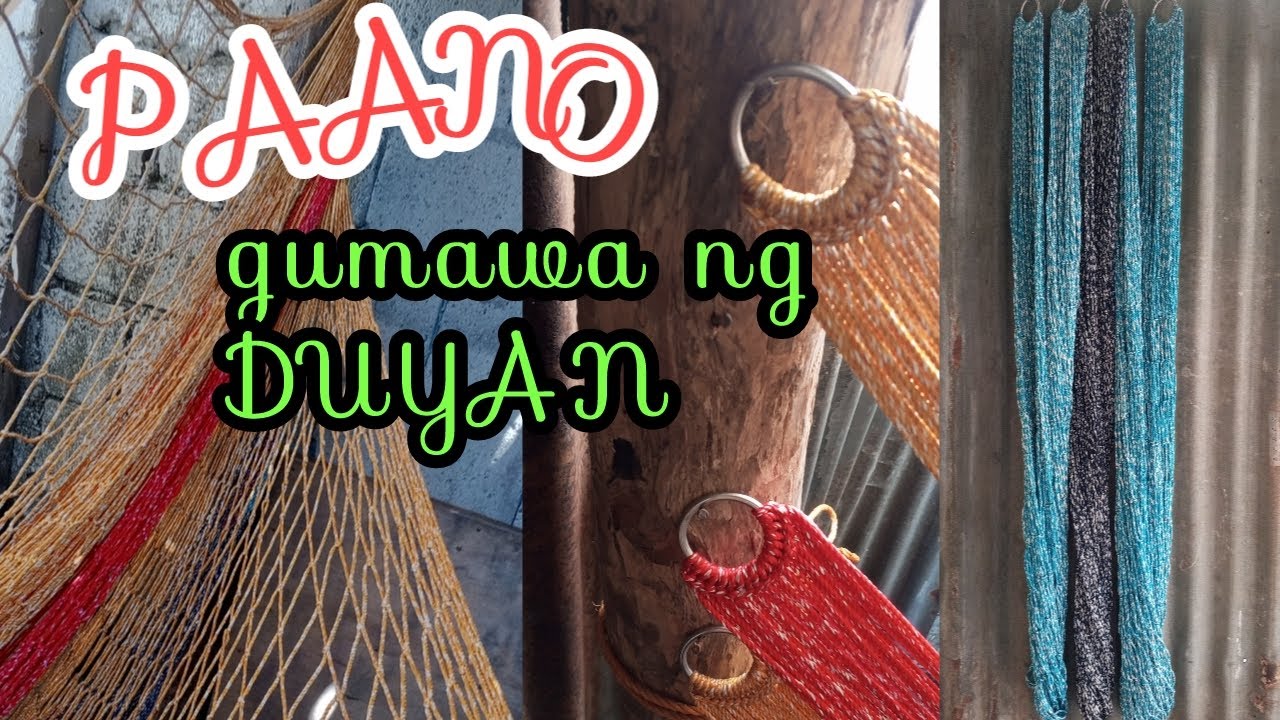 Paano gumawa ng duyan o hammock step by step procedure 👍