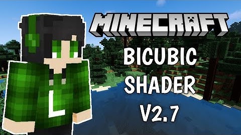 Bicubic Shader V2.7 - Best MCPE shader [Link In Description]