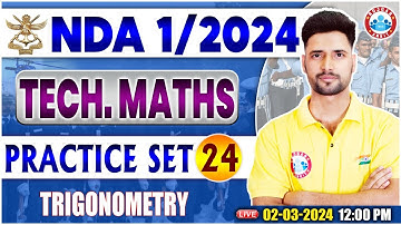 UPSC NDA, NDA Technical Maths Practice Set #24, Technical Maths  PYQ