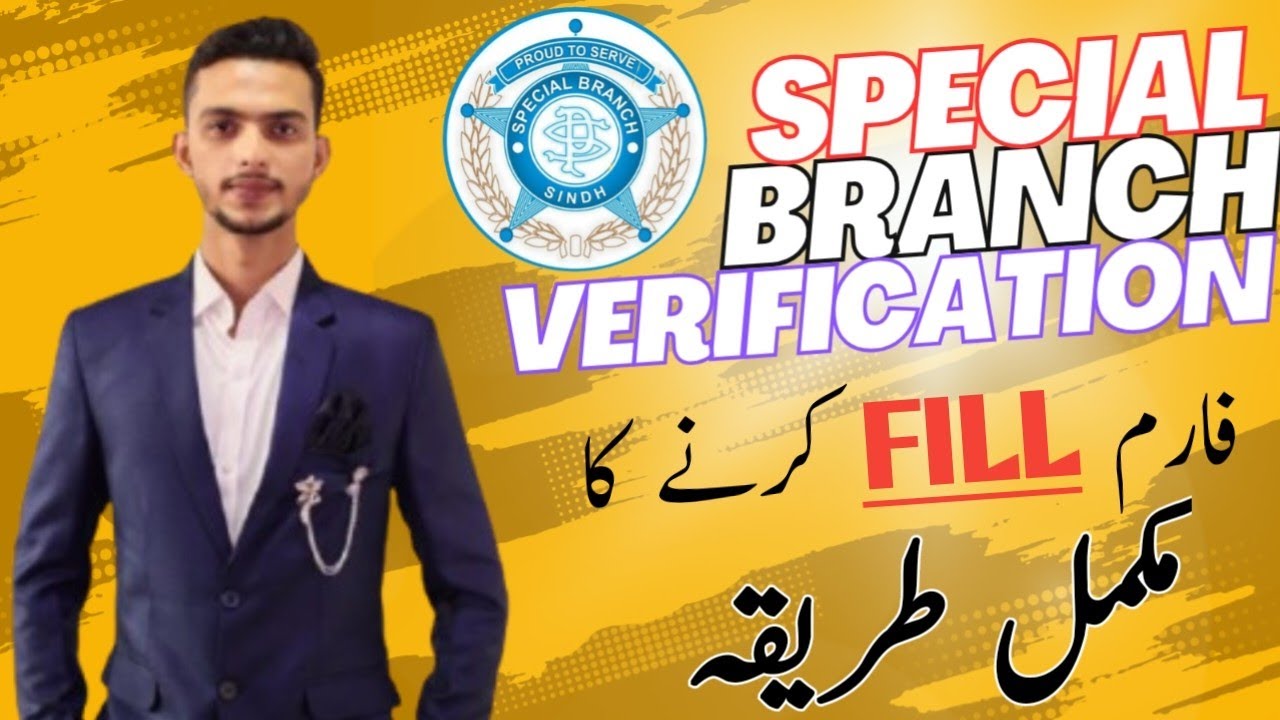 How To Fill Special Branch Verification Form 