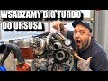 Wsadzamy WIELKIE TURBO do URSUSA c360. Tłusta 60tka!