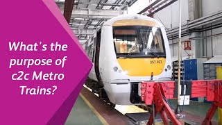 What's the purpose of c2c Metro Trains? An interview with Julian Drury