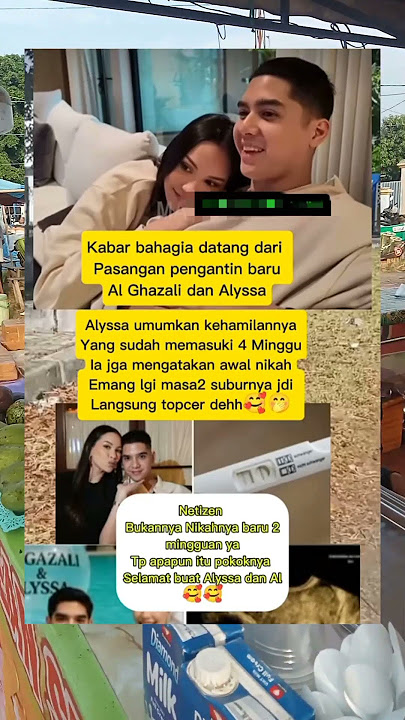 kabar baik dari pasangan baru #alghazali #trending #fyptiktok #artist #fakta #fyoutube #shortvideo