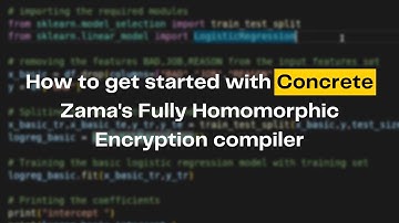 [Tutorial] How to get started with Concrete - Zama