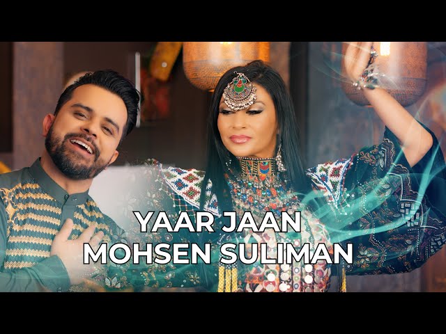 Mohsen Suliman - Yaar Jaan New Mast Afghan Song 2024  [4K] class=