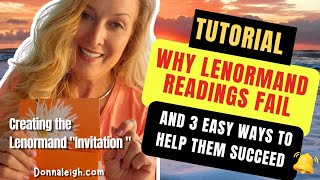 Why #Lenormand Readings Fail, and 3 Easy Ways to Improve Them! (The "Lenormand Invitation")