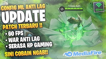 RINGAN‼️New Config Fix Lag Ml Terbaru 60fps No Detect - Mobile Legends