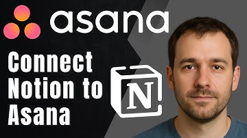 Asana: How to Connect Notion to Asana (2025 Integration & Productivity Tutorial)