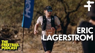 Eric Lagerstrom | From Triathlon to Trail